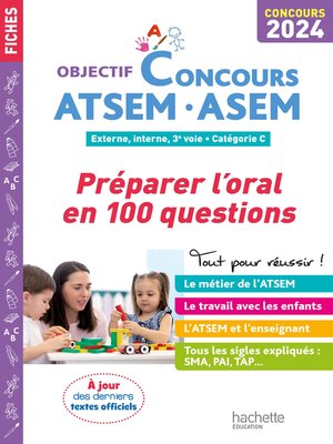 cover image of Objectif Concours ATSEM-ASEM 2024--Préparer l'oral en 100 questions